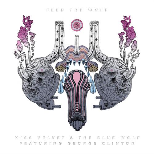 Miss Velvet & The Blue Wolf Feed The Wolf (LP)