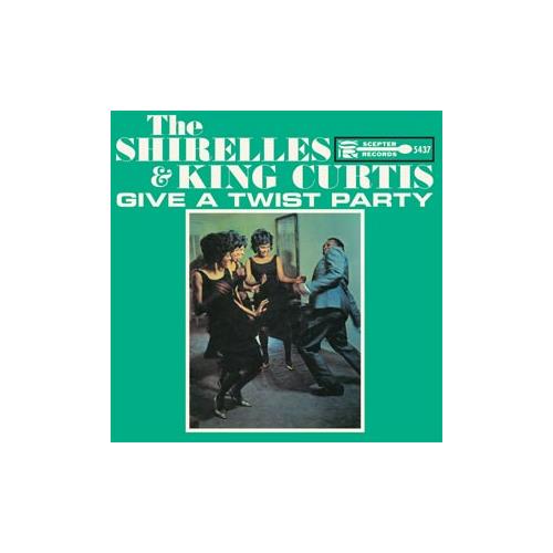 The Shirelles And King Curtis Give A Twist Party (LP) 