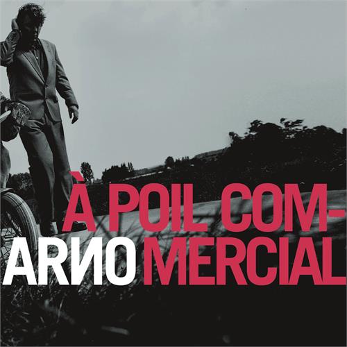 Arno A Poil Commercial (2LP)