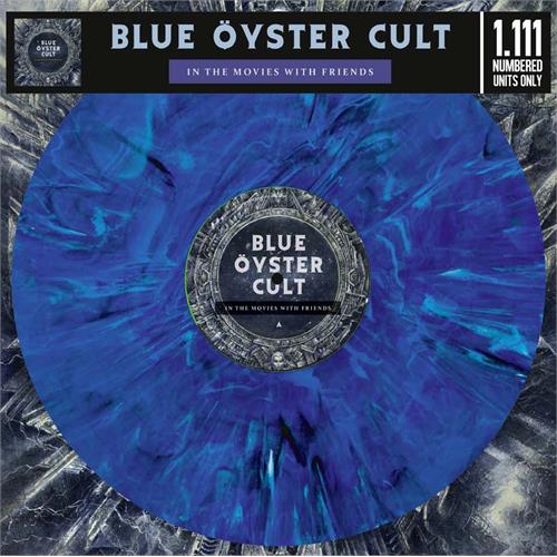 Blue Öyster Cult In The Movies With Friends - LTD (LP)