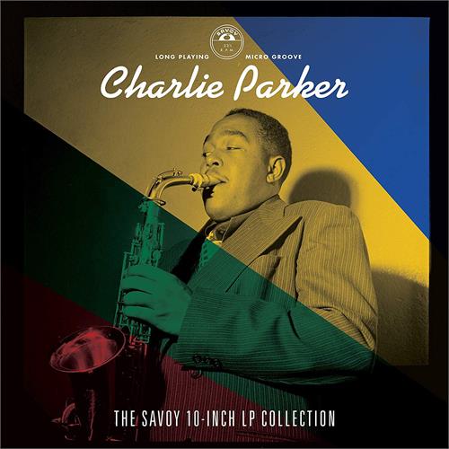 Charlie Parker The Savoy 10-Inch Collection-LTD (4x10")