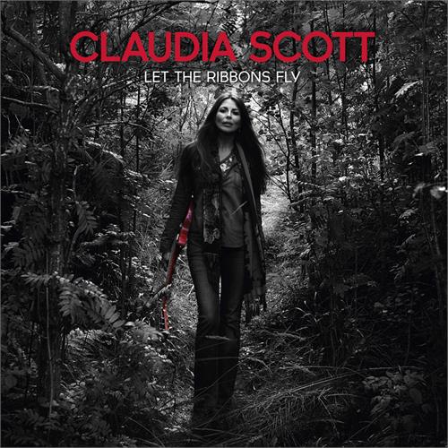 Claudia Scott Let the Ribbons Fly (LP)