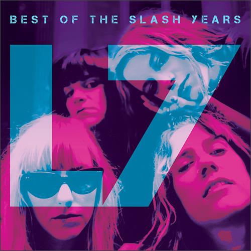 L7 Best Of The Slash Years (LP)