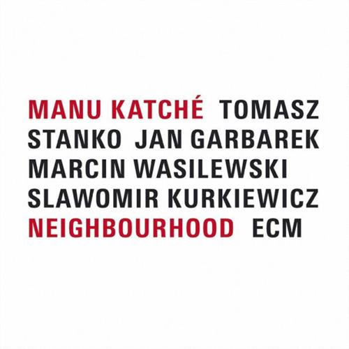 Manu Katché Neighbourhood (LP)