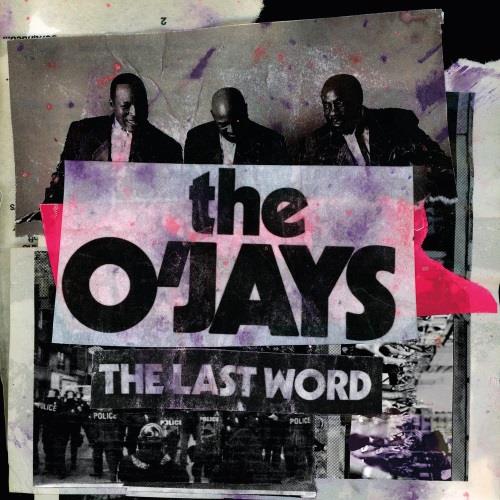 The O'Jays The Last Word (LP)