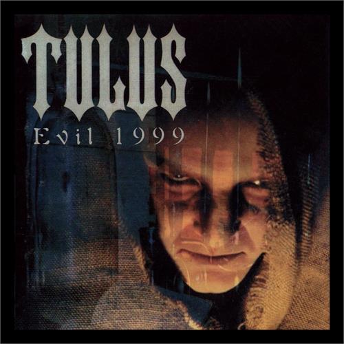 Tulus Evil 1999 (LP)