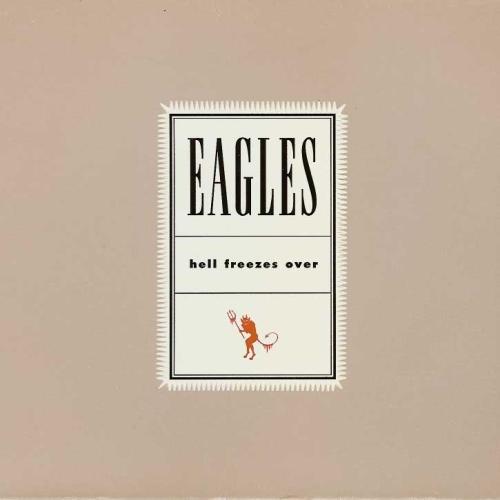 Eagles Hell Freezes Over (2LP)