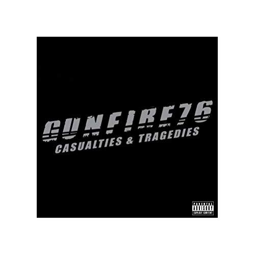 Gunfire 76 Casualties & Tragedies (LP)