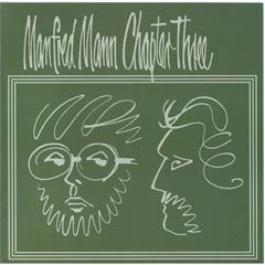 Manfred Mann Chapter Three Manfred Mann Chapter Three (LP)