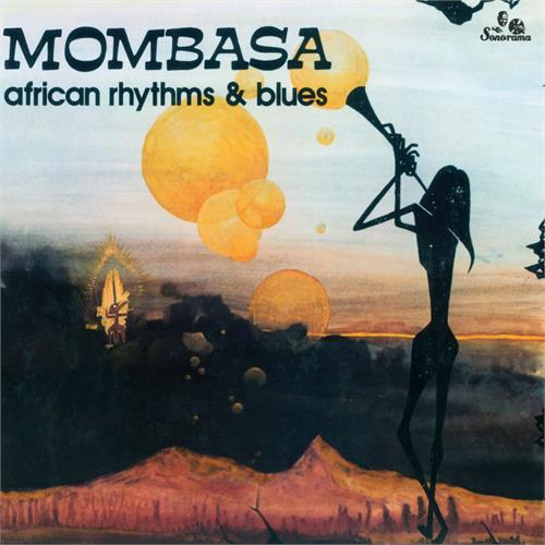 Mombasa African Rhythms And Blues (LP)