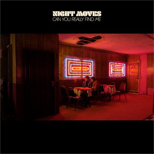 Night Moves Can You Really Find Me - LTD (LP)