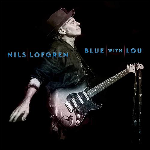 Nils Lofgren Blue With Lou (2LP)