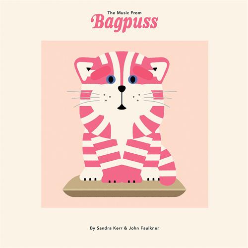 Sandra Kerr & John Faulkner The Music From Bagpuss - LTD (LP) 