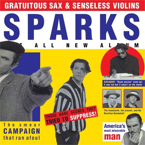 Sparks Gratuitous Sax & Senseless...-DLX (3LP)