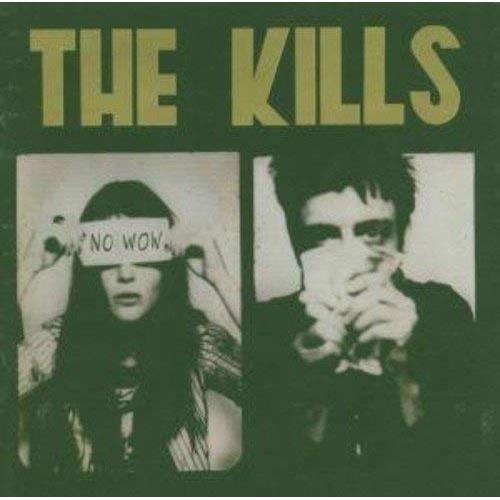 The Kills No Wow (LP) 