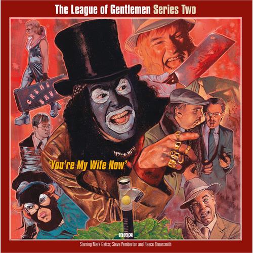 The League Of Gentlemen Series Two - You're My Wife Now (3LP) 