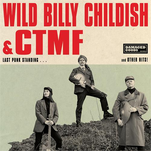 Wild Billy Childish & CTMF Last Punk Standing (LP)