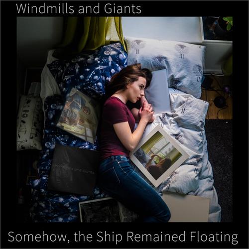 Windmills and Giants Somehow, the Ship Remained Floating (LP)
