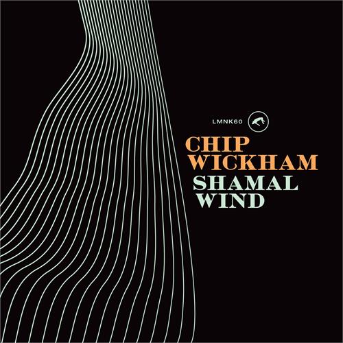 Chip Wickham Shamal Wind (LP)