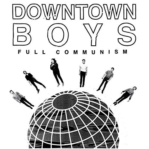 Downtown Boys Full Communism (LP)