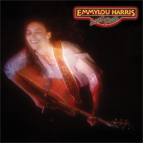 Emmylou Harris Last Date (LP)