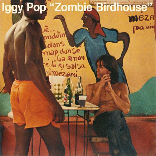 Iggy Pop Zombie Birdhouse (LP)