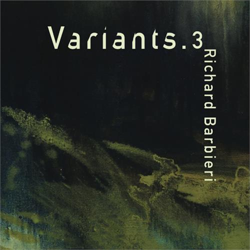 Richard Barbieri Variants 3+4 (2LP)