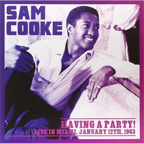 Sam Cooke Having A Party! - Live In Miami '63 (LP)