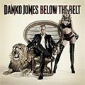 Danko Jones Below The Belt (LP)