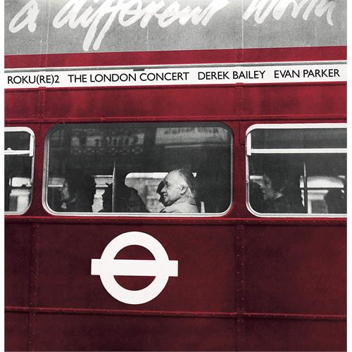 Derek Bailey & Evan Parker London Consert (LP)