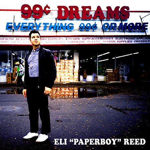 Eli Paperboy Reed 99 Cent Dreams (LP)