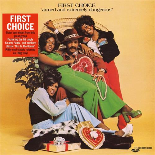 First Choice Armed And Extremely Dangerous (LP)