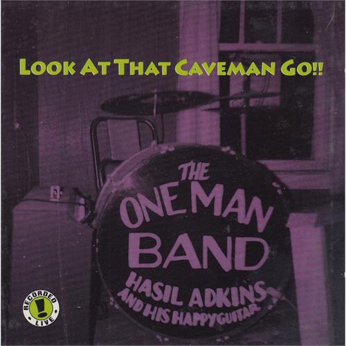 Hasil Adkins Look At That Caveman Go! (LP)