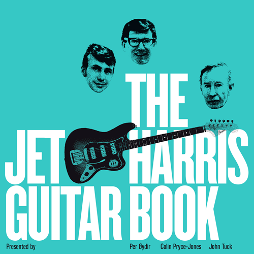 Per Øydir/ Colin Pryce-Jones / John Tuck The Jet Harris Guitar Book (2x7'')