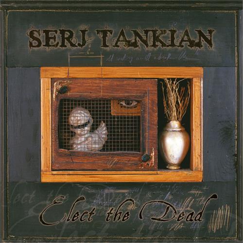 Serj Tankian Elect The Dead (2LP)