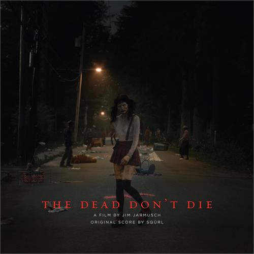 Sqürl The Dead Don't Die (LP)