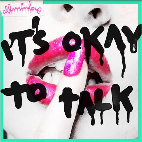 Allusinlove It's Okay To Talk (LP)