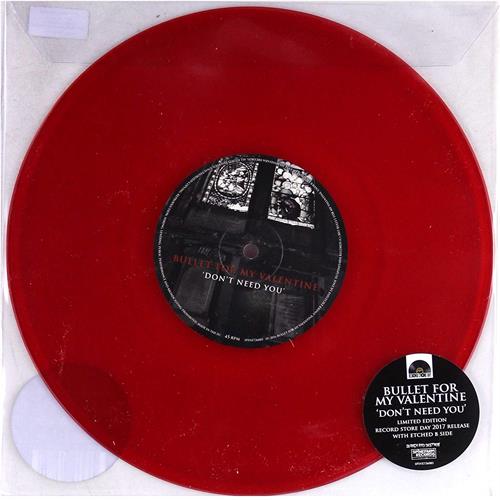 Bullet For My Valentine Don't Need You - LTD (10")