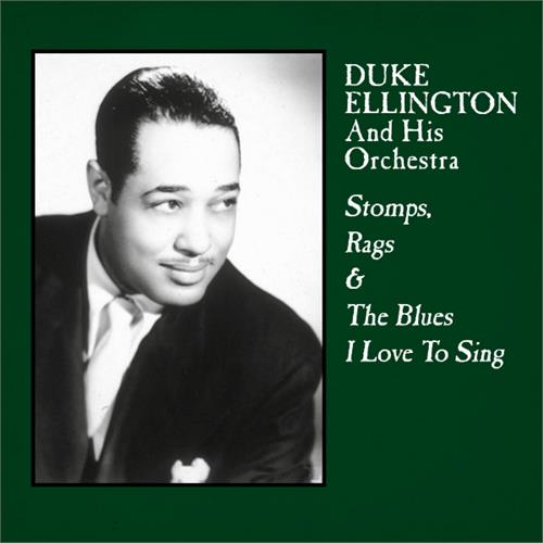Duke Ellington Stomps, Rags & The Blues I Love... (LP)