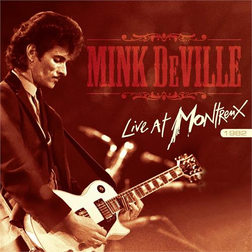 Mink DeVille Live At Montreux 1982 (2LP)