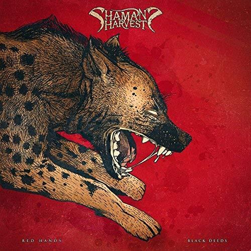 Shaman's Harvest Red Hands Black Deeds (LP)