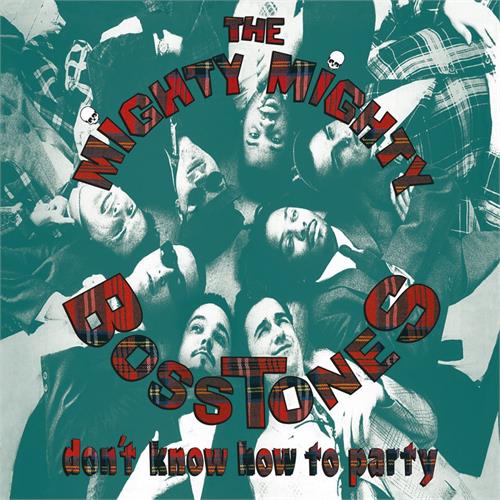 The Mighty Mighty Bosstones Don't Know How To Party (LP)