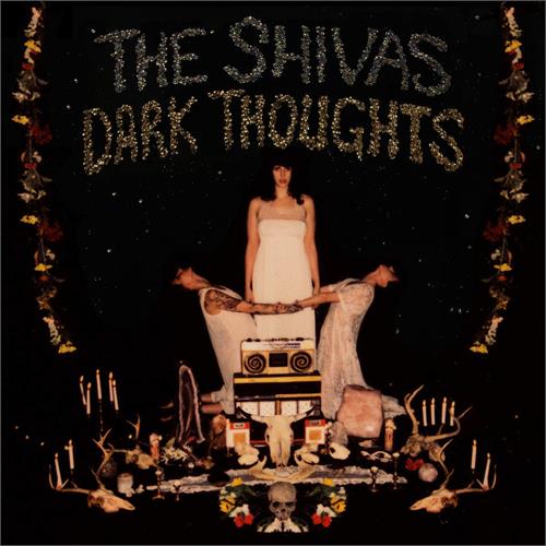 The Shivas Dark Thoughts (LP)