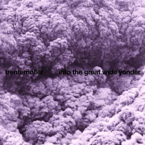 Trentemøller Into The Great Wide Yonder (LP)