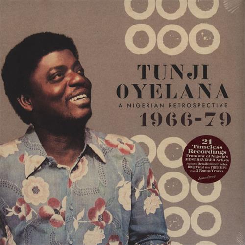 Tunji Oyelana Nigerian Retrospective 66-79 (3LP)