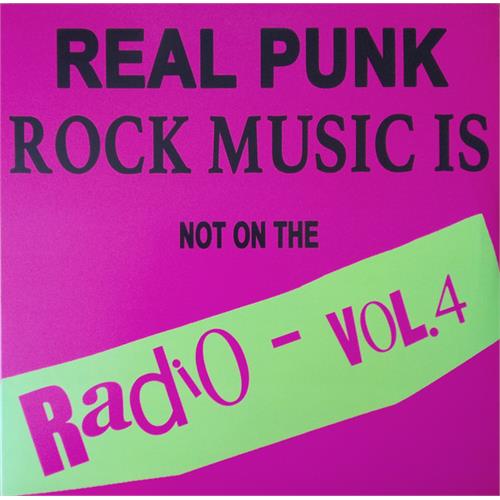 Diverse Artister Real Punk Rock Music Is... Vol. 4 (LP)