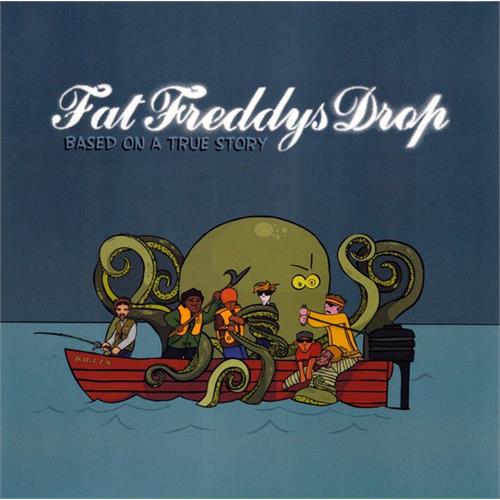 Fat Freddy's Drop Based On A True Story (2LP)