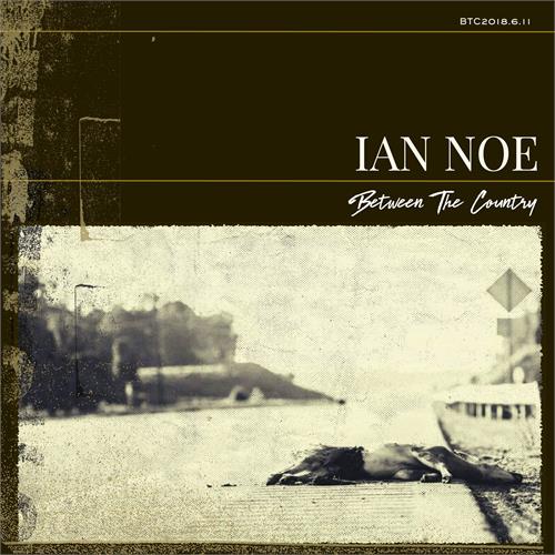 Ian Noe Between The Country (LP)
