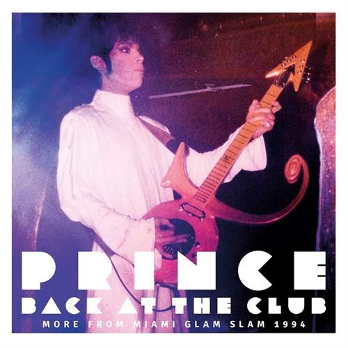 Prince Back At The Club (2LP)