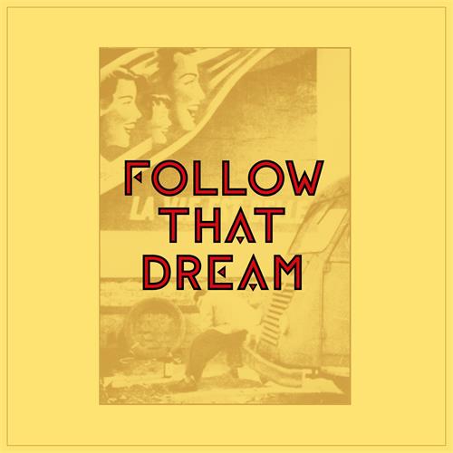 Follow That Dream Follow That Dream 2 (2LP)